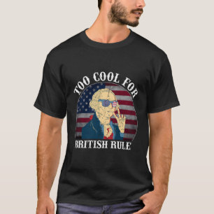 Zu viel für die britische Herrschaft USA Flag 4. J T-Shirt