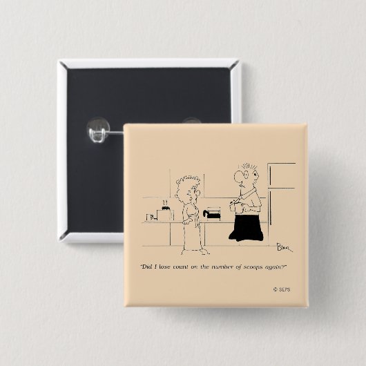 Zu viel Kaffee Button (Vorne & Hinten)