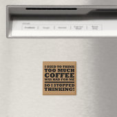 Zu viel Kaffee Funny Kühlschrank Magnet (In Situ (Geschirrspüler))
