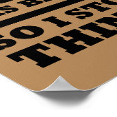 Zu viel Kaffee hörte auf zu denken lustige Poster- Poster (Ecke)