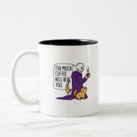 ZU VIEL KAFFEE WIRD DICH heilen, GRIM SENSENMANN G