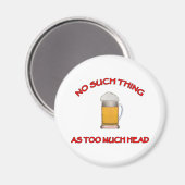 Zu viel Kopf - Bier Magnet (Vorderseite/Rückseite)