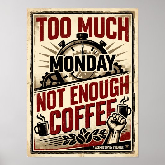 zu viel Montag Poster (Vorne)