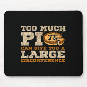 Zu viel Pi Day Math liebt 3.14 Nerdy Symbols Mousepad