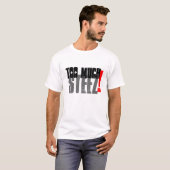 Zu viel Steez T-Shirt (Vorne ganz)