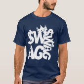 Zu viel Swagga! T-Shirt (Vorderseite)