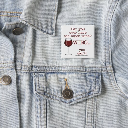 Zu viel Wein? WINO Button (Beispiel)