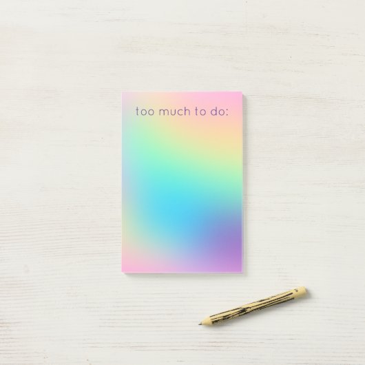 "Zu viel zu tun" Pastel Rainbow Gradient Post-it Klebezettel (Auf Schreibtisch)