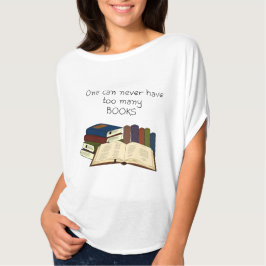 Zu viele Bücher?! T-Shirt