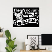 Zu viele Chihuahuas Poster (Heimbüro)