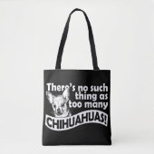 Zu viele Chihuahuas Tasche (Vorderseite)