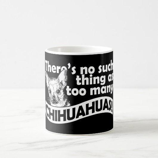 Zu viele Chihuahuas-Tasse Kaffeetasse