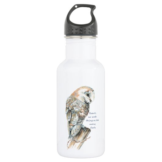 Zu viele Eulen Spaß Zitat Barn Owl Kunst Trinkflasche (Vorderseite)