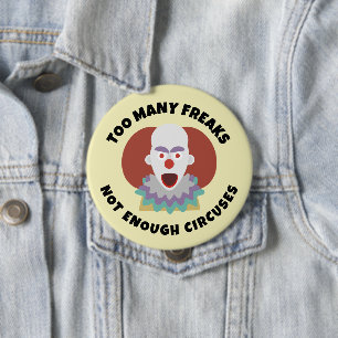 ZU VIELE FREAKS NICHT GENUG KREDITKNOPF BUTTON