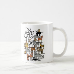 Zu viele Katzen Kaffeetasse