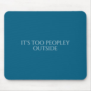 Zu viele Menschen draußen Illustration für schücht Mousepad