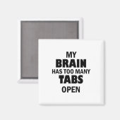 Zu viele Tabs Magnet (Vorderseite/Rückseite)
