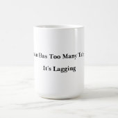 Zu viele Tabs Tasse (Mittel)