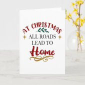 Zu Weihnachten führen alle Straßen zum Zuhause Karte (Gelbe Blume)