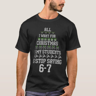 Zu Weihnachten wünsche ich mir, dass meine Schüler T-Shirt