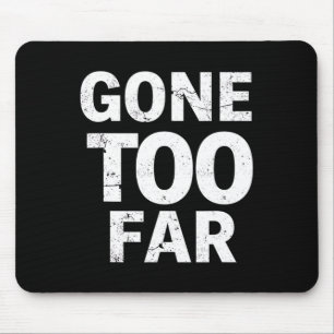 Zu weit weg Foxtrot Delta Tango Resist Mousepad