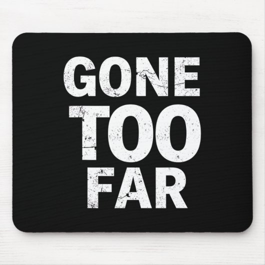 Zu weit weg Foxtrot Delta Tango Resist Mousepad (Vorne)