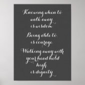 Zu wissen, wann man weggeht, ist Weisheit Poster (Vorne)