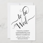 Zu wollen Elegante Kalligrafie einfache weiße Hoch Einladung (Vorderseite)