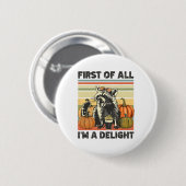 Zuallererst bin ich ein Vintager Herbsthalbmesser Button (Vorne & Hinten)