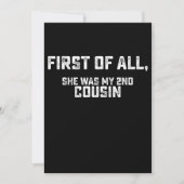Zuallererst war sie mein zweiter Cousin Einladung (Vorderseite)