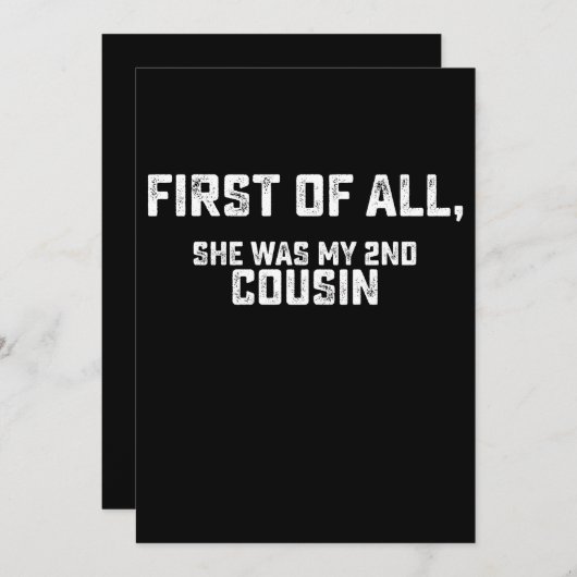 Zuallererst war sie mein zweiter Cousin Einladung (Vorne/Hinten)