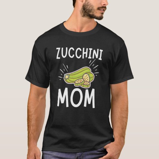 Zucchini Mama Gemüsegärtner 2 T-Shirt (Vorderseite)