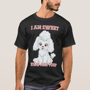 Zucker Süßer Pudel T-Shirt