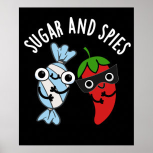 Zucker und Spione Funny Food Puff Dunkle BG Poster