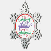 Zuckerpflaume träumt schneeflocken Zinn-Ornament (Rechts)