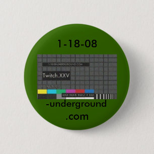 Zuckung, Untergrund Button