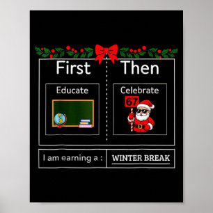 Zuerst bilden, dann den Weihnachtsmann feiern 67 M Poster