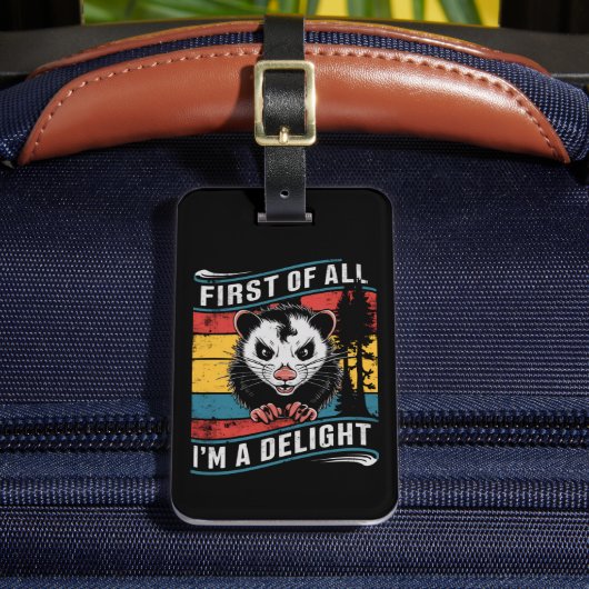 Zuerst bin ich ein erstaunlicher Funny Opossum Pos Gepäckanhänger (Vorderseite Insitu 2)