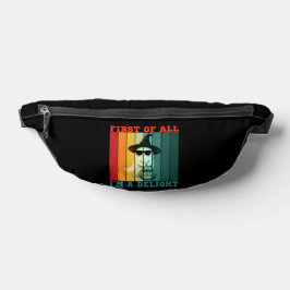 ZUERST BIN ICH EIN VERGNÜGEN LUSTIG SÜß GEIST BAUCHTASCHE