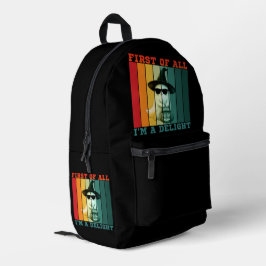 ZUERST BIN ICH EIN VERGNÜGEN LUSTIG SÜß GEIST BEDRUCKTER RUCKSACK