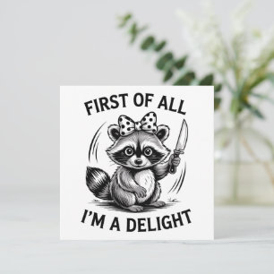 Zuerst bin ich ein wunderbares Funny Raccoon Meme Feiertagskarte