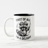 Zuerst bin ich ein wunderbares Funny Raccoon Meme Zweifarbige Tasse (Links)