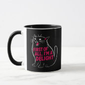 Zuerst einmal bin ich eine Freude brüllende schwar Tasse (Links)