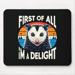 Zuerst I39m ein erstaunlicher sarkastischer Angry Mousepad
