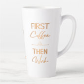 Zuerst Kaffee dann arbeiten Glam mädchenhafte Typo Milchtasse (Rechts)