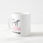Zuerst Kaffee Dann mache ich Dinge, lustiger Kaffe Kaffeetasse (Vorderseite Links)
