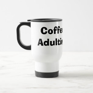 Zuerst Kaffee, später erwachsen Reisebecher