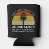 Zuerst kamen sie zu Journalisten Dosenkühler (Rückseite)