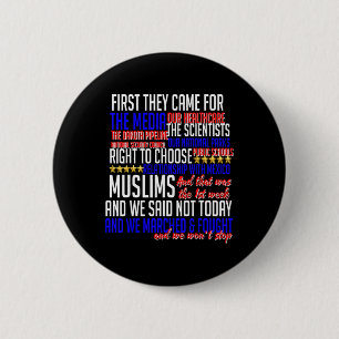 Zuerst kamen sie zu Shirt Science Zivil Rights Res Button