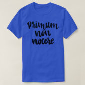 Zuerst keinen Schaden anrichten T-Shirt (Design vorne)